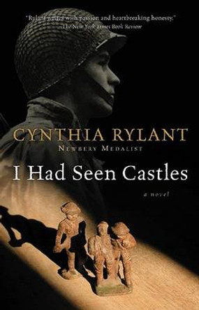 I Had Seen Castles by Cynthia Rylant