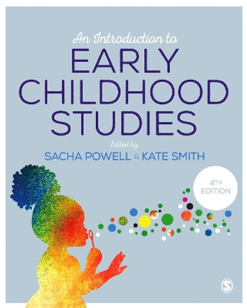 An Introduction to Early Childhood Studies by Sacha Powell 9781473974821