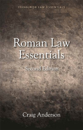 Roman Law Essentials by Craig Anderson 9781474425070