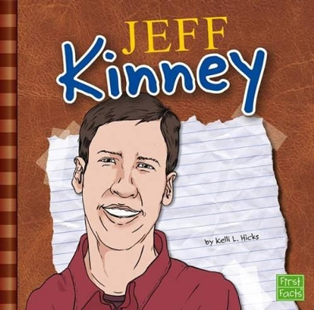 Jeff Kinney (Your Favorite Authors) by Kelli Lynn Hicks 9781476534374