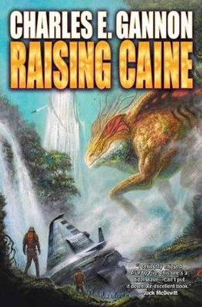 Raising Caine by Charles E. Gannon 9781476780931