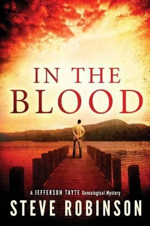 In the Blood by Steve Robinson 9781477818527