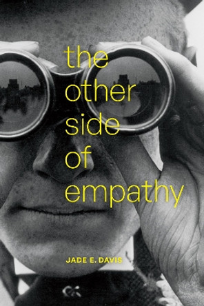 The Other Side of Empathy by Jade E. Davis 9781478020035