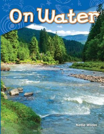 On Water by Nellie Wilder 9781480745339