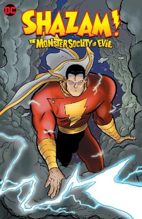 Shazam!: The Monster Society of Evil by Jeff Smith