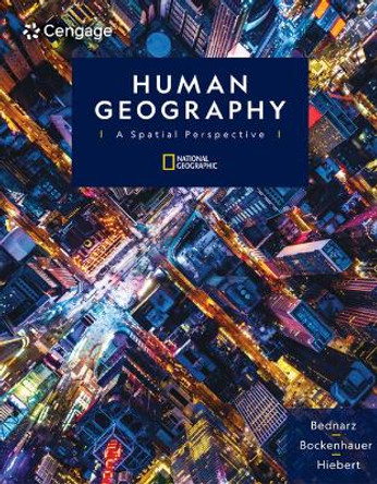 Human Geography: A Spatial Perspective by Sarah Bednarz