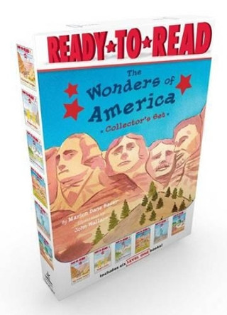 The Wonders of America Collector's Set: The Grand Canyon; Niagara Falls; The Rocky Mountains; Mount Rushmore; The Statue of Liberty; Yellowstone by Marion Dane Bauer 9781481478878