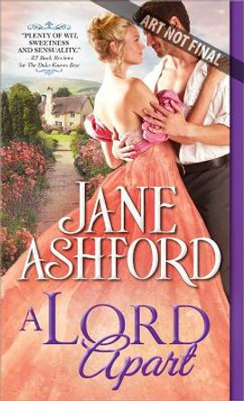 A Lord Apart by Jane Ashford 9781492663386