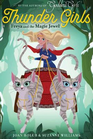 Freya and the Magic Jewel by Joan Holub 9781481496391