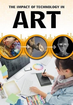 Impact of Technology in Art by Professor Alex Woolf 9781484626405