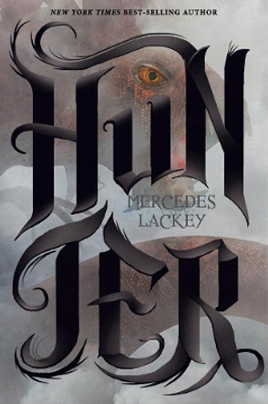 Hunter by Mercedes Lackey 9781484707845