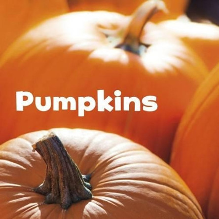 Pumpkins by Erika L Shores 9781491460160