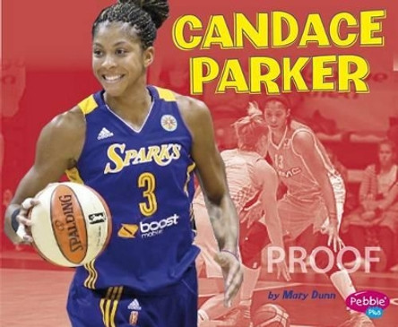 Candace Parker by Mary R Dunn 9781491479759