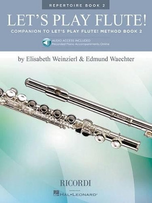 Let's Play Flute Repertoire Book 2 by Elizabeth Weinzierl 9781495008672