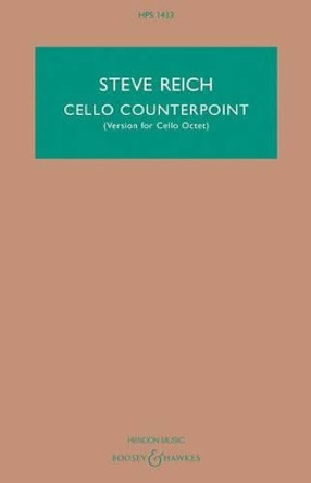 Cello Counterpoint: Version for Cello Octet by Steve Reich 9781495083433