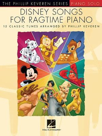 Phillip Keveren: Disney Songs For Ragtime Piano by Wonderland Music Company 9781495099731