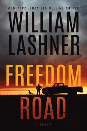 Freedom Road by William Lashner 9781503904460