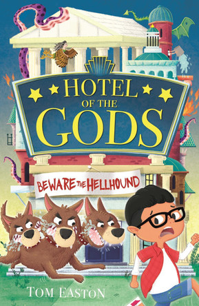 Hotel of the Gods: Beware the Hellhound by Tom Easton