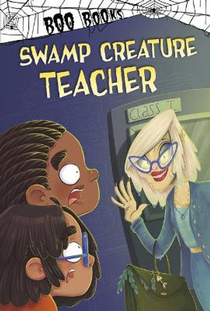 Swamp Creature Teacher by John Sazaklis 9781515871101