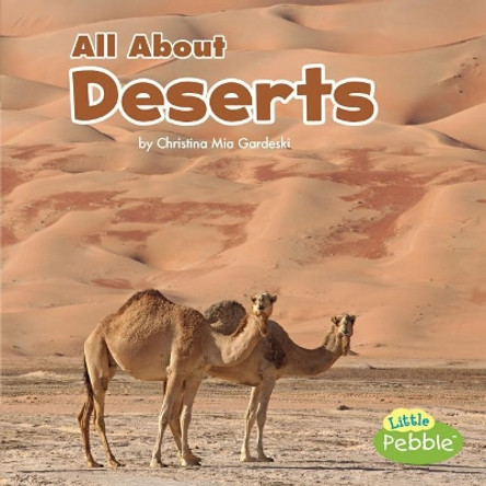 All About Deserts (Habitats) by Christina MIA Gardeski 9781515797579