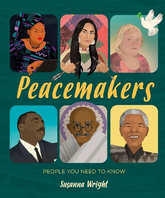 People You Need To Know: Peacemakers Susanna Wright 9781526305978