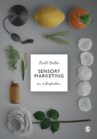 Sensory Marketing: An Introduction by Bertil Hulten 9781526423245