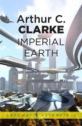 Imperial Earth by Sir Arthur C. Clarke