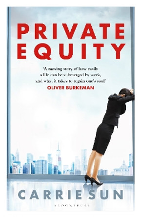 Private Equity by Carrie Sun 9781526634740