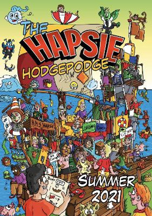 The HAPSIE Hodgepodge: Summer: 2021 by Clean Planet Energy 9781527294325