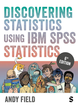 Discovering Statistics Using IBM SPSS Statistics by Andy Field 9781529630008