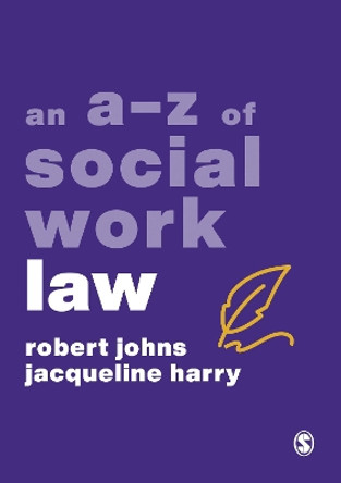 An A-Z of Social Work Law by Robert Johns 9781529762785