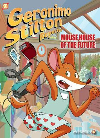 Geronimo Stilton Reporter #12: Mouse House of the Future by Geronimo Stilton