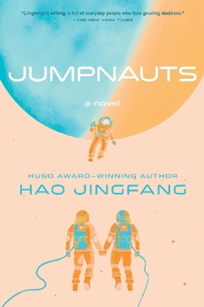 Jumpnauts by Hao Jingfang 9781534422117