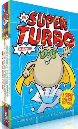 The Super Turbo Collection (Boxed Set): Super Turbo Saves the Day!; Super Turbo vs. the Flying Ninja Squirrels; Super Turbo vs. the Pencil Pointer; Super Turbo Protects the World by Lee Kirby 9781534415058