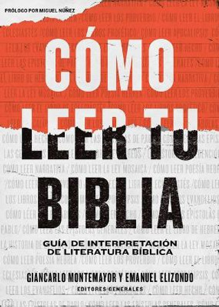 Como leer tu Biblia by Emanuel Elizondo 9781535997126