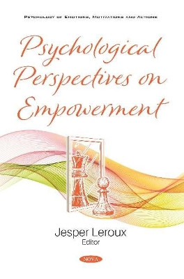 Psychological Perspectives on Empowerment by Jesper Leroux 9781536166460