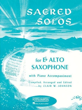 Sacred Solos by Hal Leonard Publishing Corporation 9781540001634