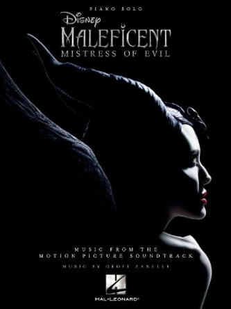 Maleficent: Mistress of Evil by Geoff Zanelli 9781540081872