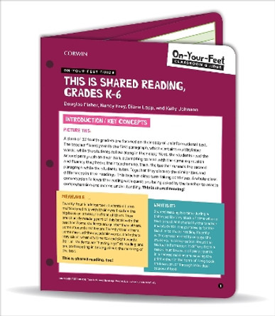 On-Your-Feet Guide: This Is Shared Reading, Grades K-6 by Douglas Fisher 9781544378633