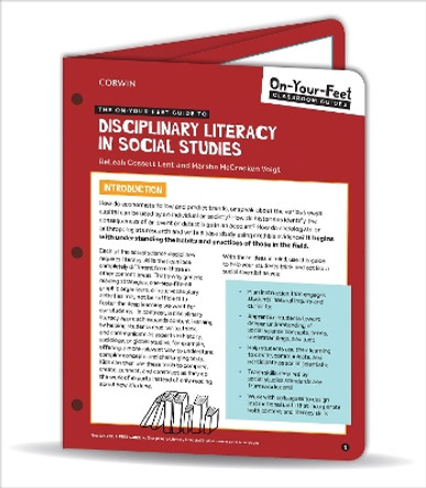 The On-Your-Feet Guide to Disciplinary Literacy in Social Studies by ReLeah Cossett Lent 9781544386232