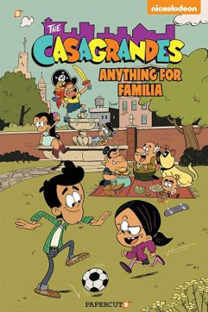 The Casagrandes #2 by Loud House Creative Team 9781545808634
