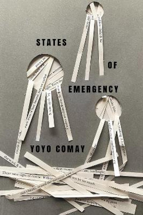 States of Emergency by Yoyo Comay 9781550656374