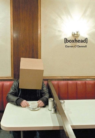 [boxhead] by Darren O'Donnell 9781552452103