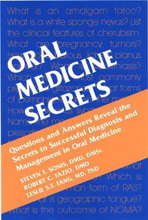 Oral Medicine Secrets by Stephen T. Sonis 9781560534198