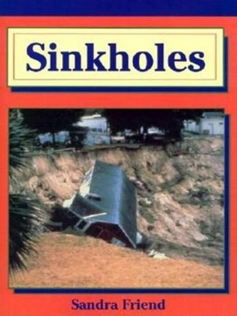 Sinkholes by Sandra Friend 9781561647910