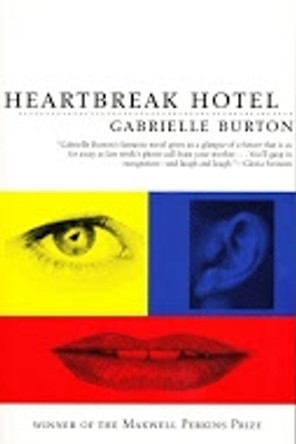 Heartbreak Hotel by Gabrielle Burton 9781564781673