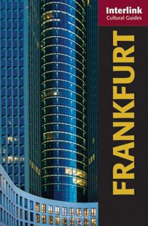 Frankfurt: A Cultural Guide by Brian Melican 9781566560825