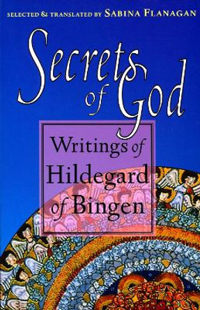 Secrets Of God by Saint Hildegard 9781570621642