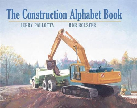 The Construction Alphabet Book by Jerry Pallotta 9781570914379