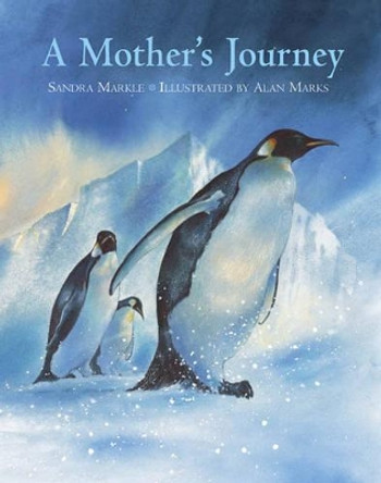 A Mother's Journey by Sandra Markle 9781570916229